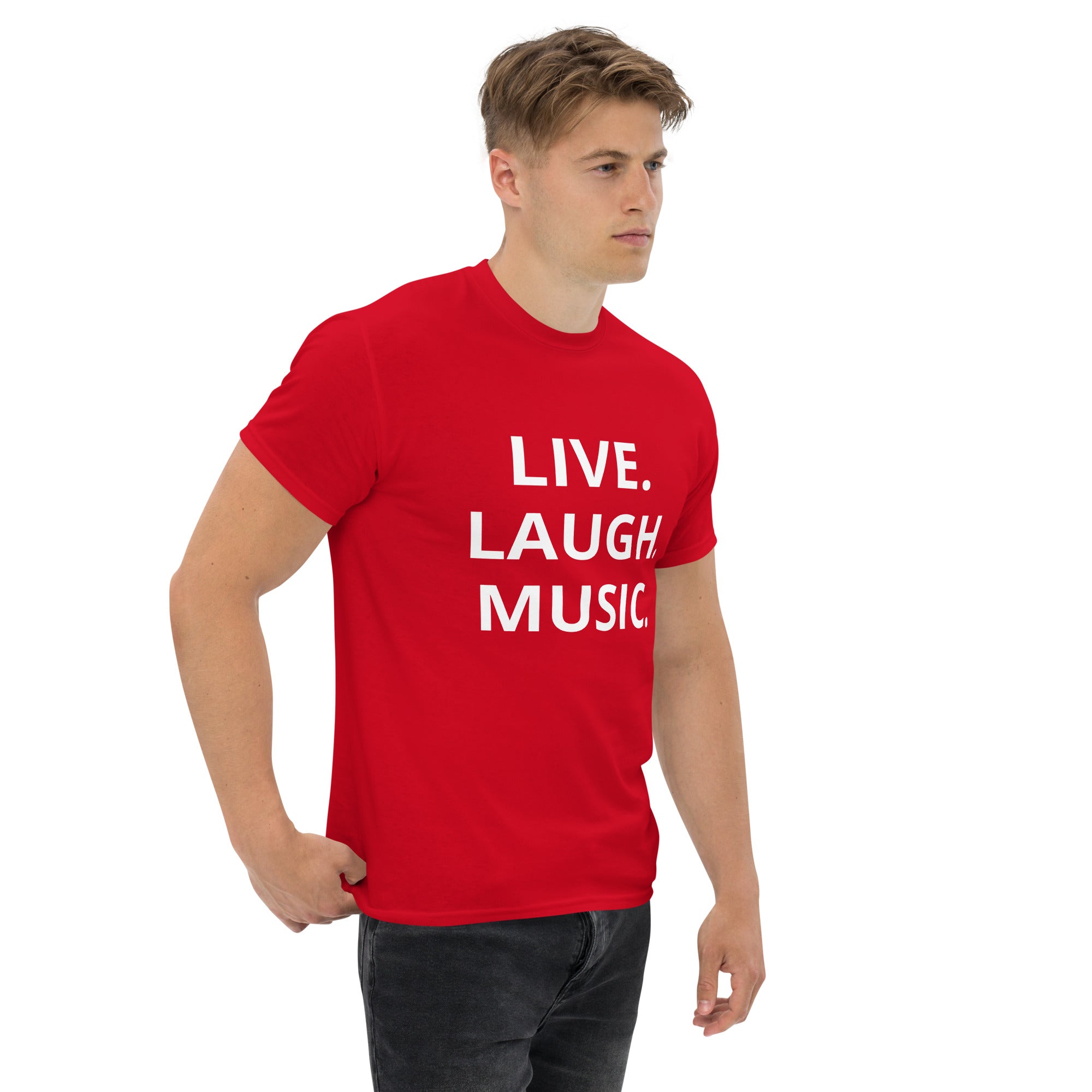 LIVE. LAUGH. MUSIC. Unisex classic tee